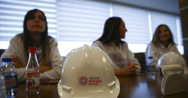 'Türkiye'nin Mühendis Kızları Projesi'yle birçok öğrenciye ulaşıldı