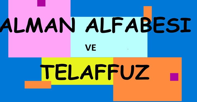 Alman alfabesi nedir, kaç harften oluşur?