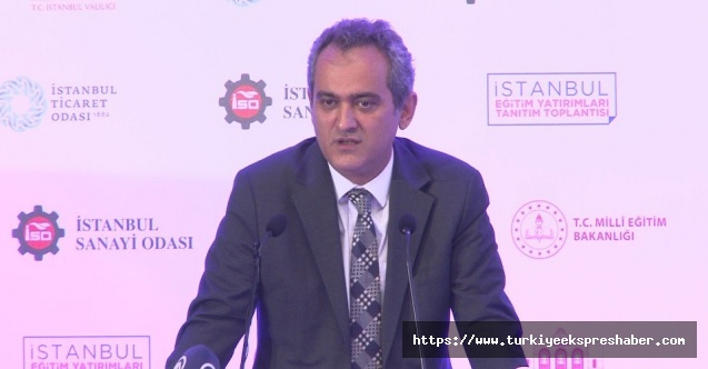 Bakan Özer: “İstanbul’da 2022 yılında tüm meslek eğitimleri istihdam öncelikli olacak”