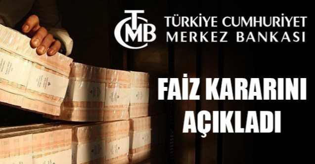 Son Dakika! Merkez Bankası politika faizini sabit tuttu