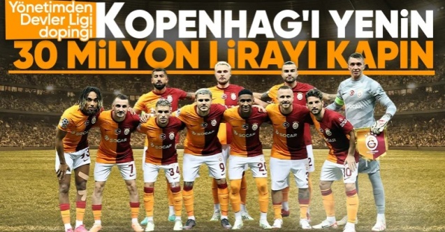 Galatasaray'da yönetimden Kopenhag maçı için dev prim