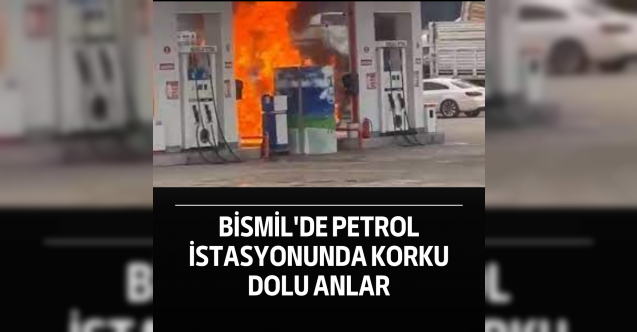 Bismil'de petrol istasyonunda korku dolu anlar
