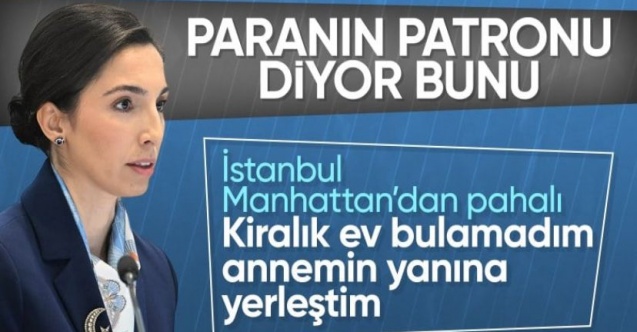 Hafize Gaye Erkan: İstanbul'da ev bulamadık, anneme taşındık