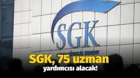 SGK, uzman yardımcısı alacak