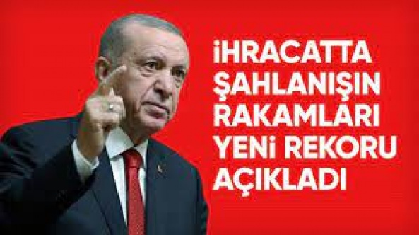 Cumhurbaşkanı Erdoğan: Türkiye'nin ihracatı 2023'te 255 milyar 809 milyon dolar oldu