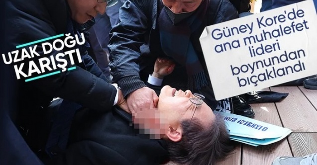 Güney Kore'de ana muhalefet lideri bıçaklı saldırıya uğradı