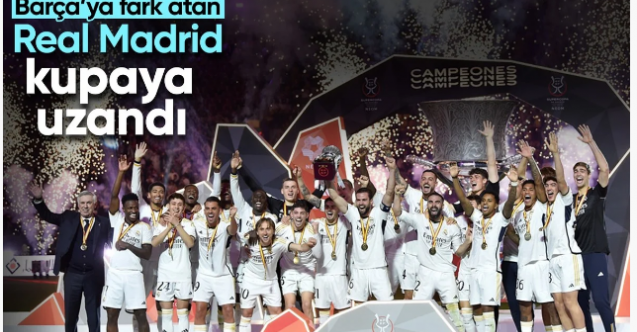 Real Madrid, Barcelona'yı farklı yenerek Süper Kupa'yı kazandı