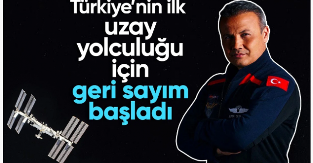 Türkiye'nin ilk astronotu Alper Gezeravcı fırlatma hazırlıklara başladıklarını duyurdu