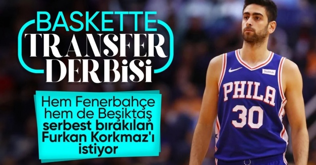 Furkan Korkmaz için Türk takımları seferber oldu! Fenerbahçe, Beşiktaş ve Anadolu Efes...