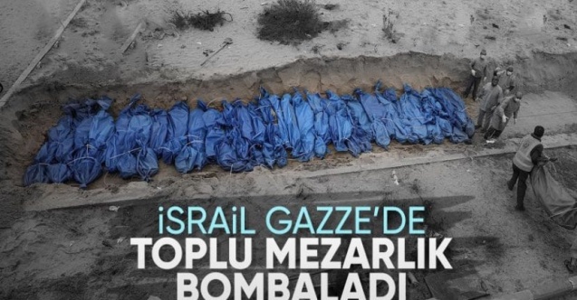İsrail, Gazze'de yüzlerce Filistinlinin toplu defnedildiği mezarlığı hedef aldı