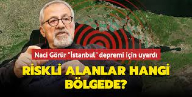 Naci Görür'den İstanbul depremine ilişkin açıklama! O bölgeler daha çok risk altında...