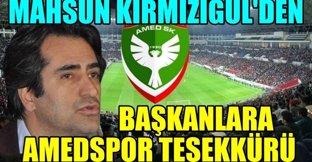 Mahsun Kırmızıgül'den 'Amedspor' mesajı