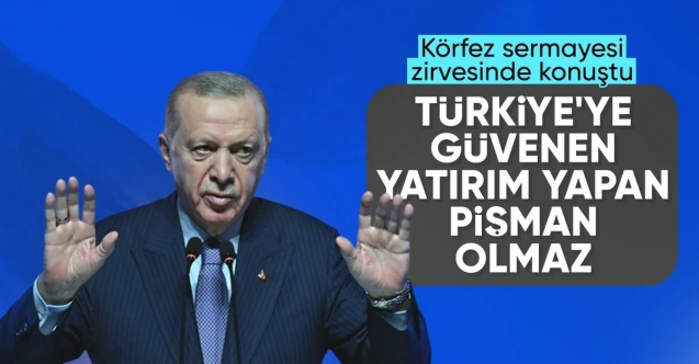 Cumhurbaşkanı Erdoğan: Türkiye'ye güvenen hiç kimse pişman olmadı