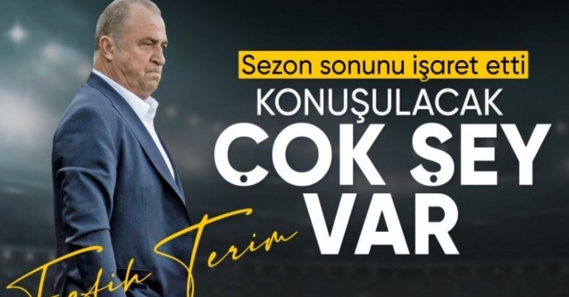 Fatih Terim'den olay sözler: Konuşulacak çok şey var