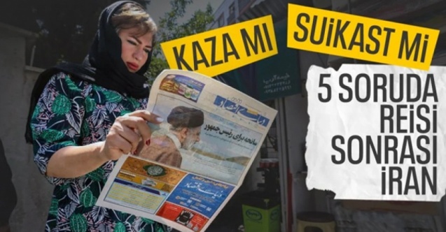 İran'da yas var! 5 soruda İbrahim Reisi sonrası ülkeyi bekleyen süreç