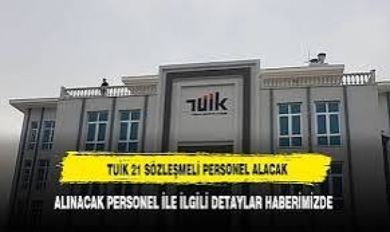 TÜİK, sözleşmeli personel alacak