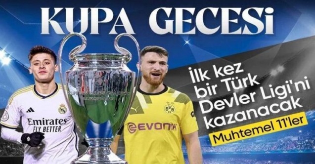 Şampiyonlar Ligi'nde final gecesi: Borussia Dortmund - Real Madrid maçının muhtemel 11'leri