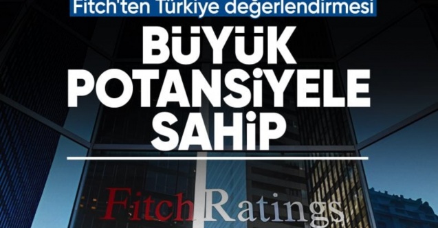 Fitch Ratings: Körfez ülkeleri Türkiye'de varlıklarını büyütmeyi hedefliyor