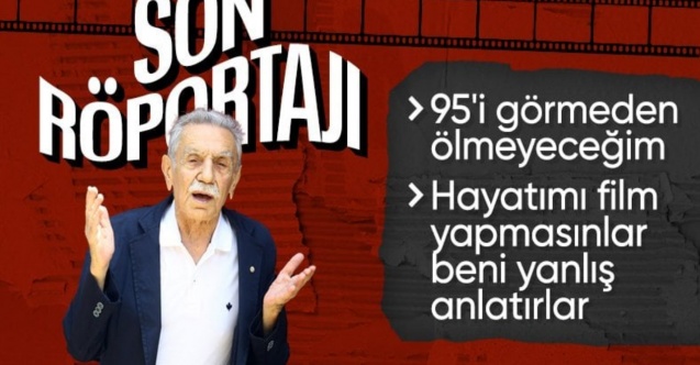88 yaşında aramızdan ayrılan Aydemir Akbaş: 95'i görmeden ölmeyeceğim
