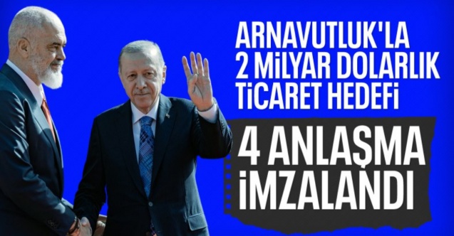 Cumhurbaşkanı Erdoğan Arnavutluk'ta: Ticaret hacmimizi 2 milyar dolar düzeyine çıkaracağız