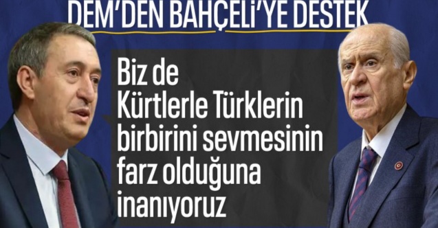 DEM Parti'den Devlet Bahçeli'ye 'Türk ile Kürtlerin birbirini sevmesi farzdır' yanıtı