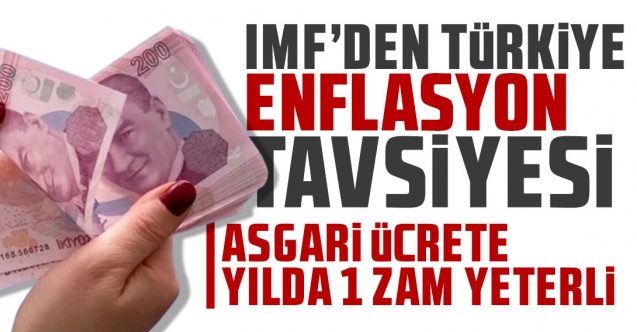 IMF: Asgari ücret anlaşmalarının yılda bir kez yapılması gerekiyor