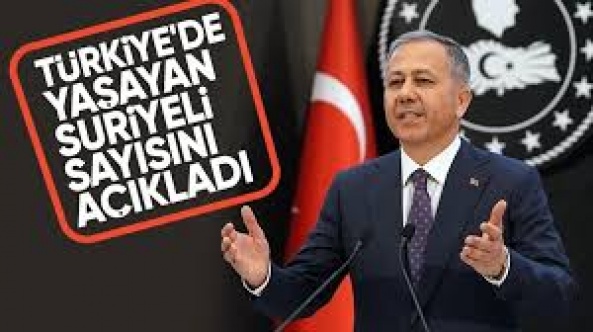 İçişleri Bakanı Ali Yerlikaya, Suriyelilere ilişkin son verileri açıkladı