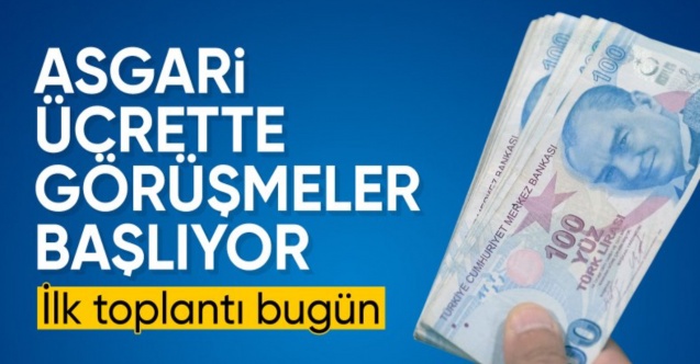 Milyonların gözü bu toplantıda: Asgari ücret görüşmeleri bugün başlıyor