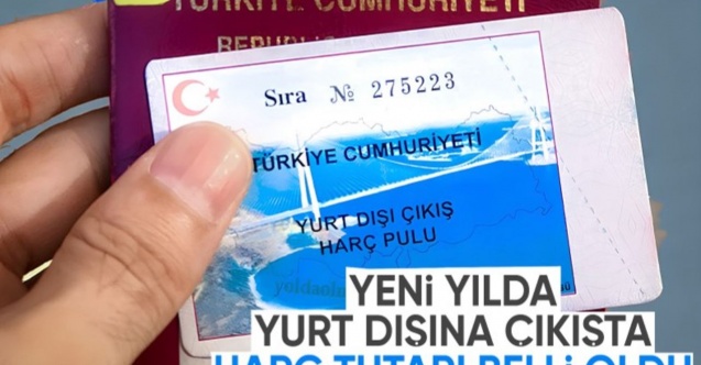 Yurt dışına Çıkış Harcı Uygulama Genel Tebliği Resmi Gazete’de