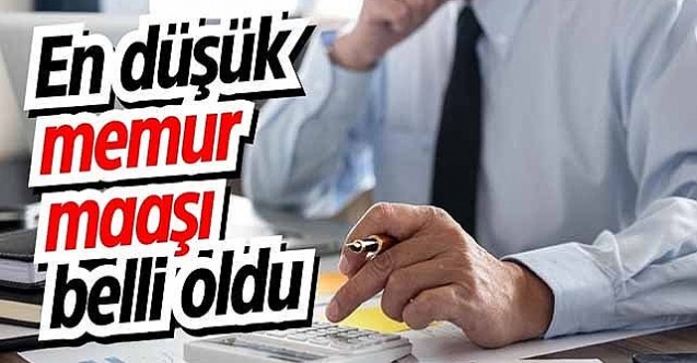 En düşük memur maaşı belli oldu