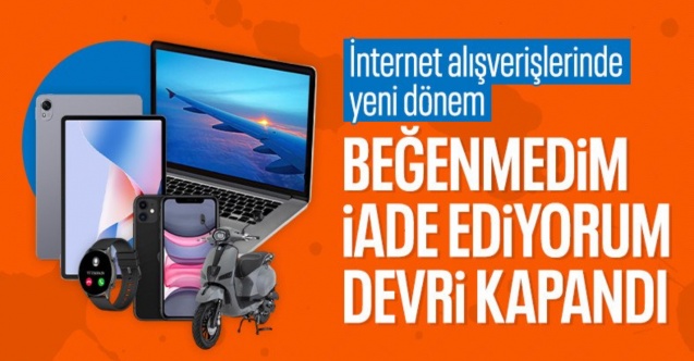 Yönetmelik değişti: İnternet siparişlerinde iade dönemi sona erdi