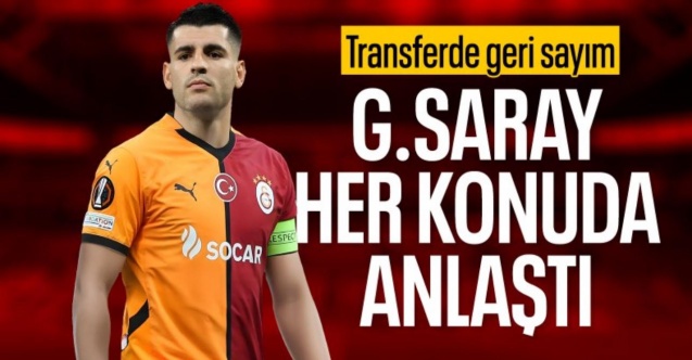 Galatasaray, Alvaro Morata transferinde geri sayıma geçti