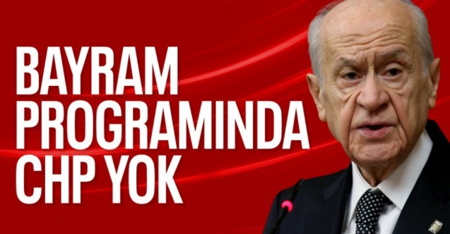 MHP'nin bayramlaşma programı belli oldu: CHP yer almıyor