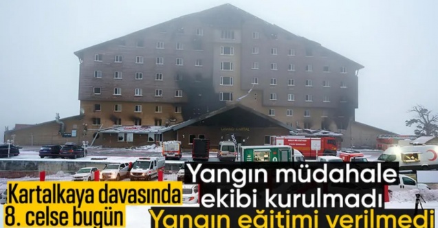 Grand Kartal Otel yangını davasında 8. celse bugün görülecek