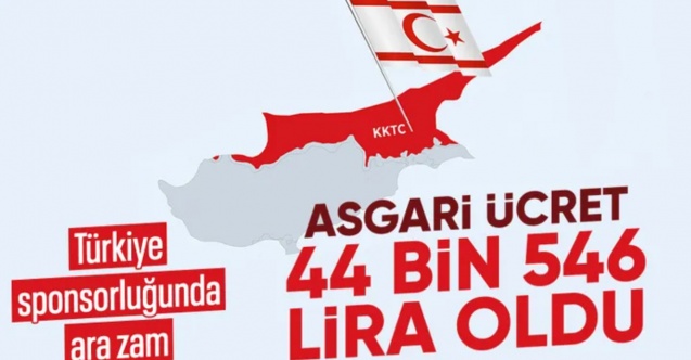 KKTC’de asgari ücret tarihi zirveyi gördü: Net maaş 44 bin TL’yi aştı