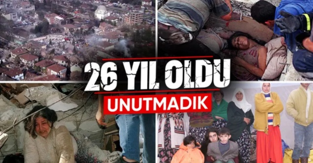 17 Ağustos Marmara Depremi’nin 26. yılı