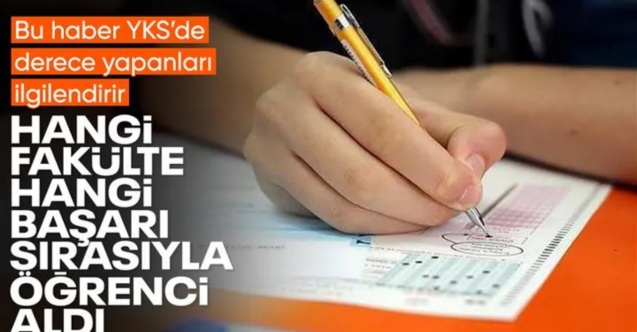 2024 YKS'de en yüksek başarı sıralaması ile öğrenci alan üniversiteler