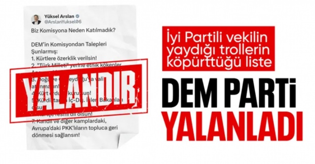 DEM Parti'den 'komisyon talepleri listesi' açıklaması: Bir provokatörün hezeyanları