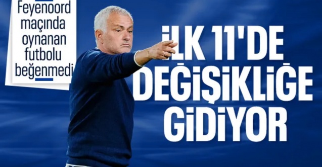 Jose Mourinho'dan 11'de değişiklik