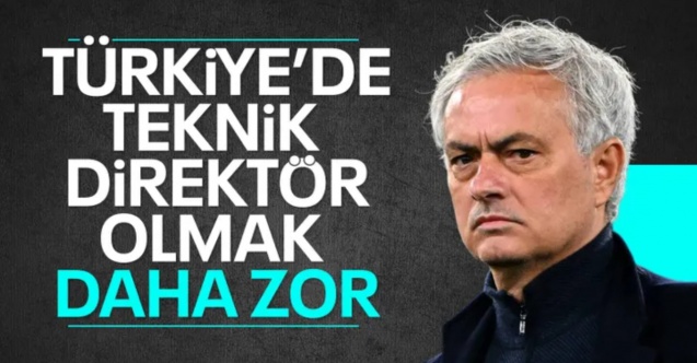 Jose Mourinho: Türkiye'de teknik direktör olmak daha zor