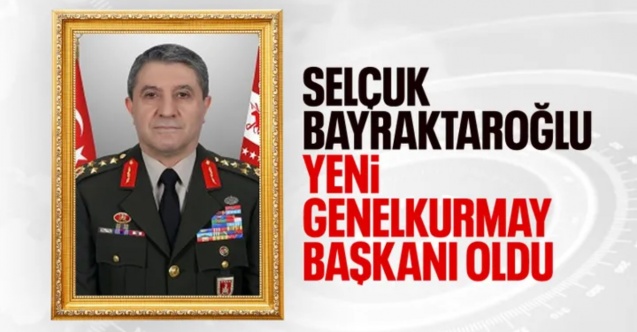 YAŞ kararları açıklandı: Yeni Genelkurmay Başkanı Selçuk Bayraktaroğlu oldu