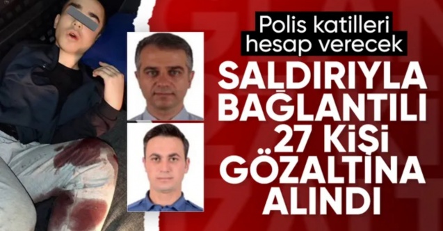 İzmir'deki polis merkezine saldırı olayına ilişkin gözaltı sayısı 27'ye yükseldi
