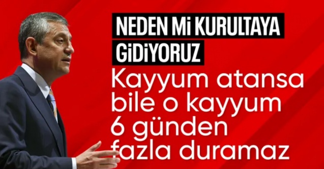 Özgür Özel’den ‘olağanüstü kurultay’ açıklaması
