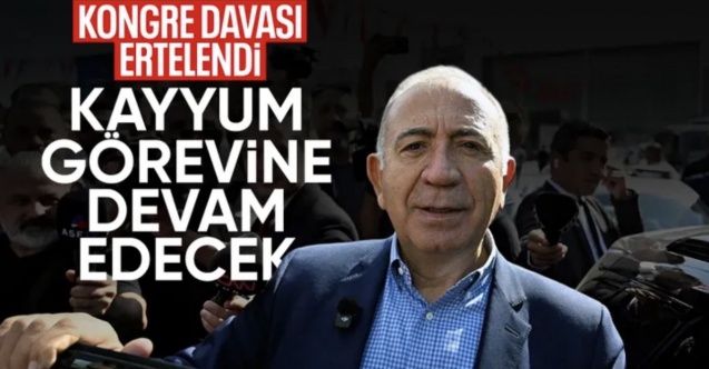 CHP İstanbul il Kongresi davası ertelendi