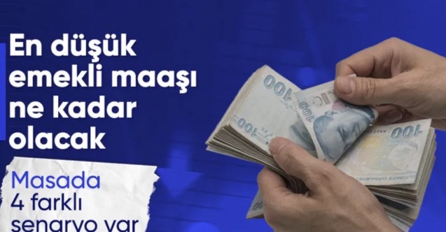 Emekli zammı belli oluyor: Masada 4 farklı senaryo var