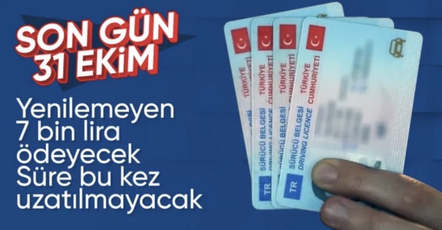 Eski tip ehliyetler için son tarih 31 Ekim: Yenileme ücreti artıyor