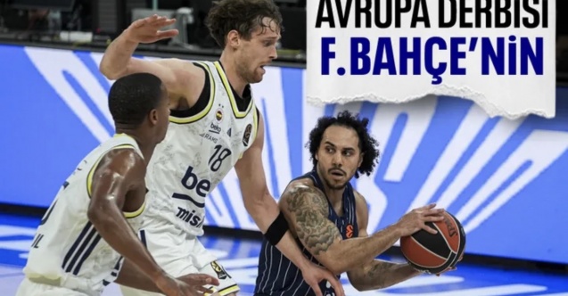 EuroLeague'in Türk derbisinde Fenerbahçe, Anadolu Efes'i yendi
