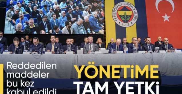 Fenerbahçe'de taşınmazlar üzerinde yönetime yetki veren maddeler kabul gördü