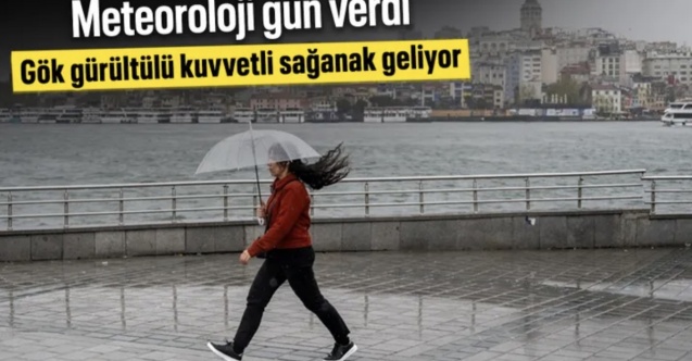 İstanbul ve çevresi için kuvvetli sağanak uyarısı: Meteoroloji gün verdi