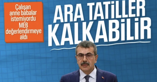 Okullarda ara tatil kalkıyor mu